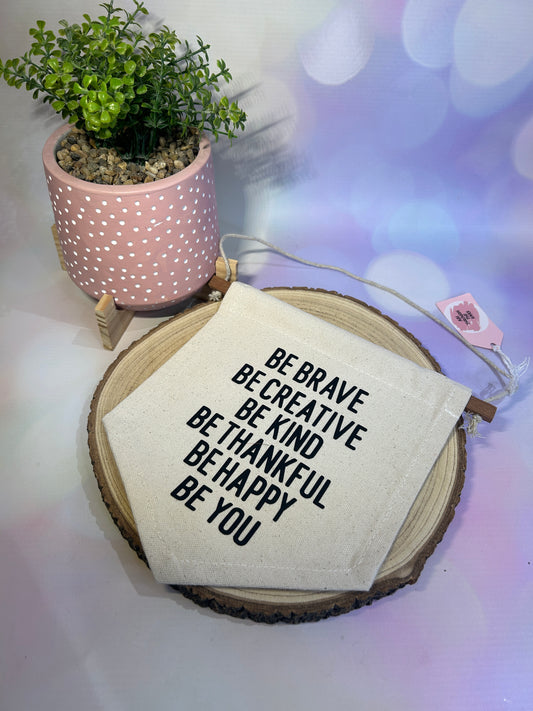 Be You Flag Banner - Black